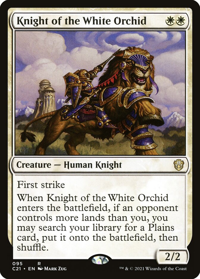 MTG Card Title: Knight of the White Orchid C21/95