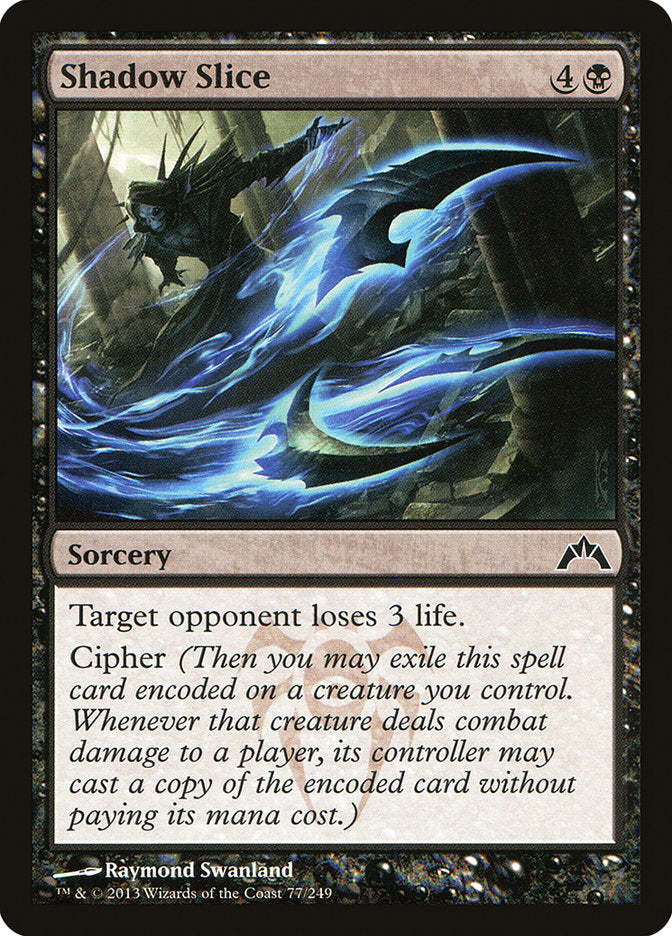 MTG Card Title: Shadow Slice GTC/77