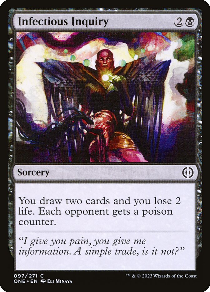 MTG Card Title: Infectious Inquiry ONE/97