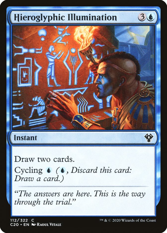 MTG Card Title: Hieroglyphic Illumination C20/112