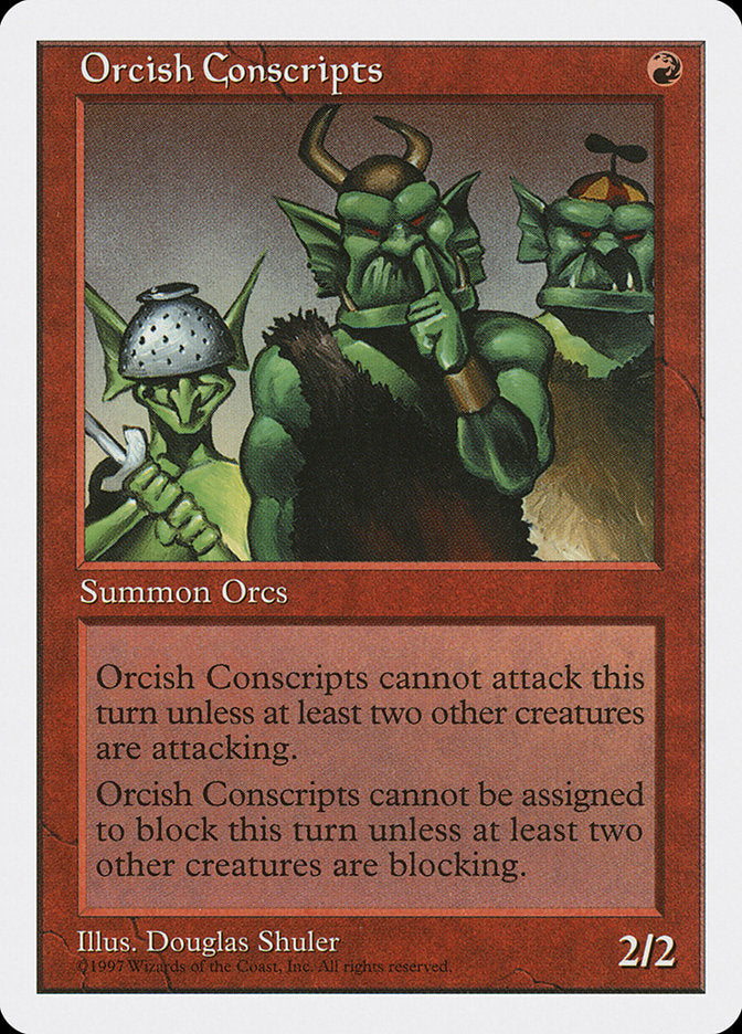 MTG Card Title: Orcish Conscripts 5ED/255