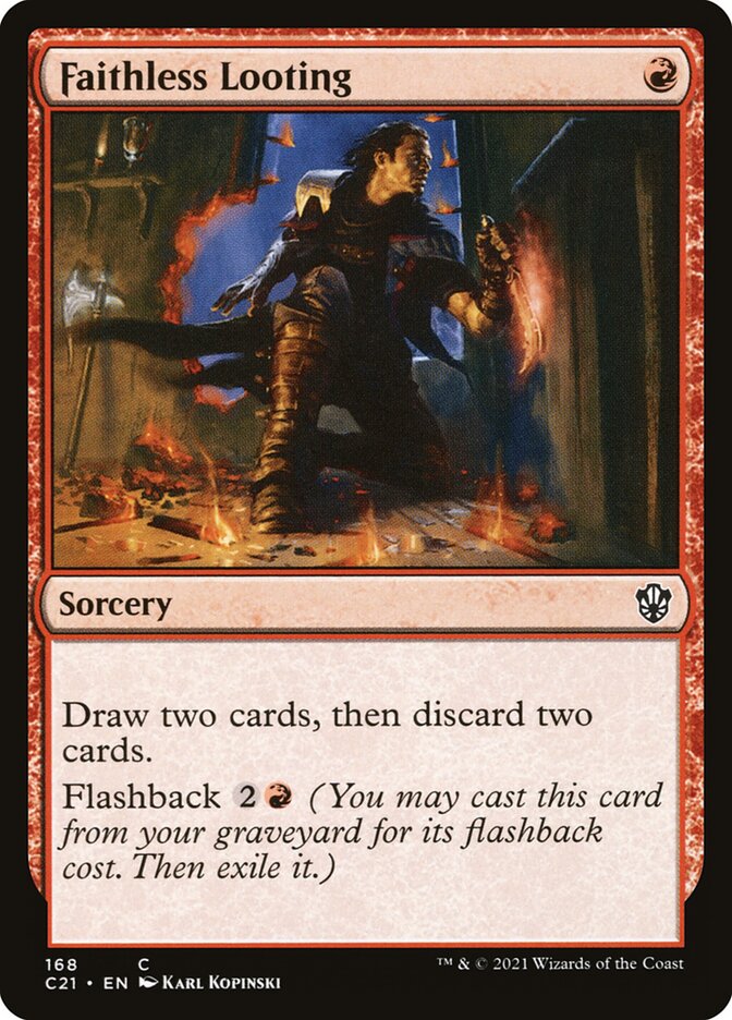 MTG Card Title: Faithless Looting C21/168