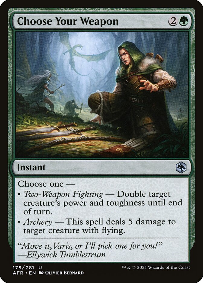 MTG Card Title: Choose Your Weapon AFR/175