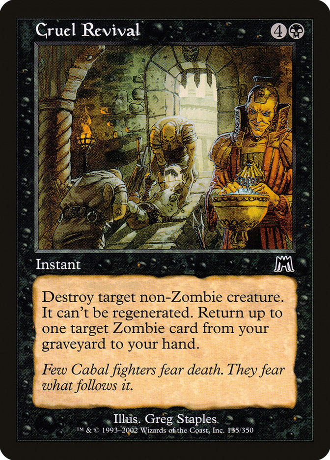 MTG Card Title: Cruel Revival ONS/135