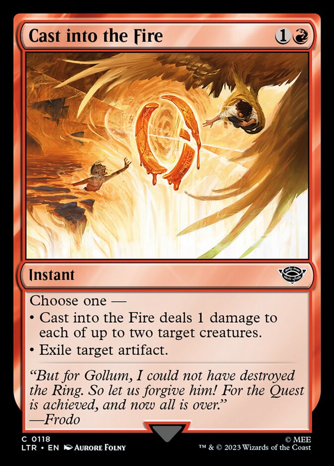MTG Card Title: Cast into the Fire LTR/118