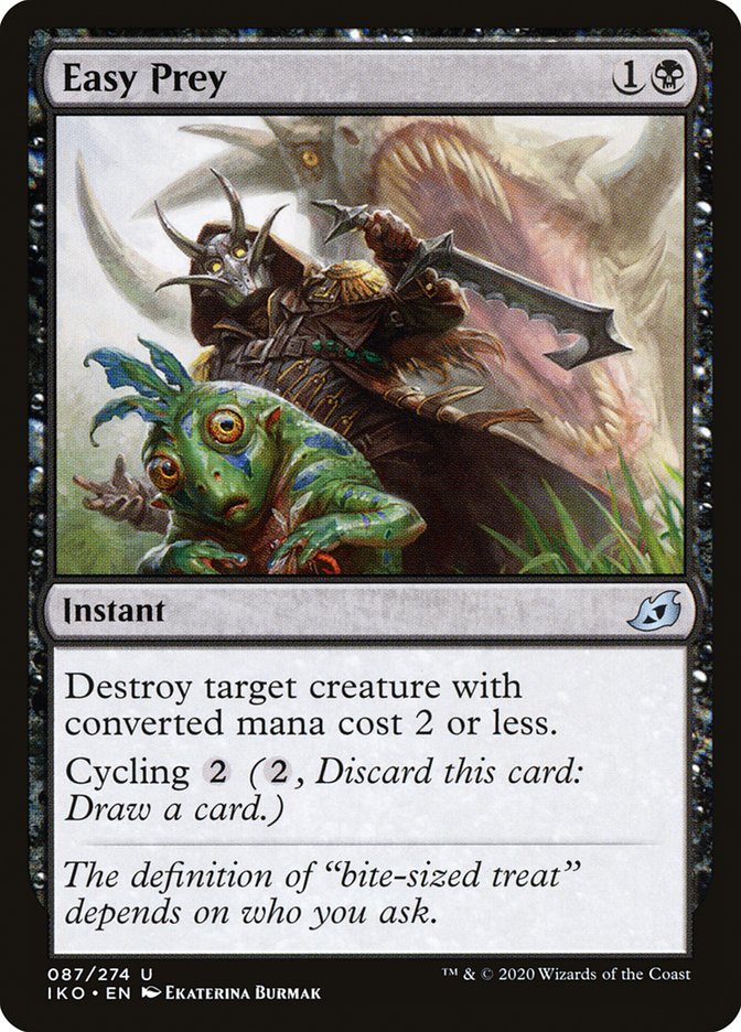 MTG Card Title: Easy Prey IKO/87