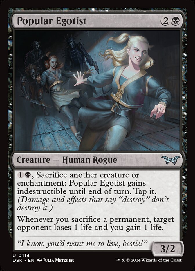 MTG Card Title: Popular Egotist DSK/114