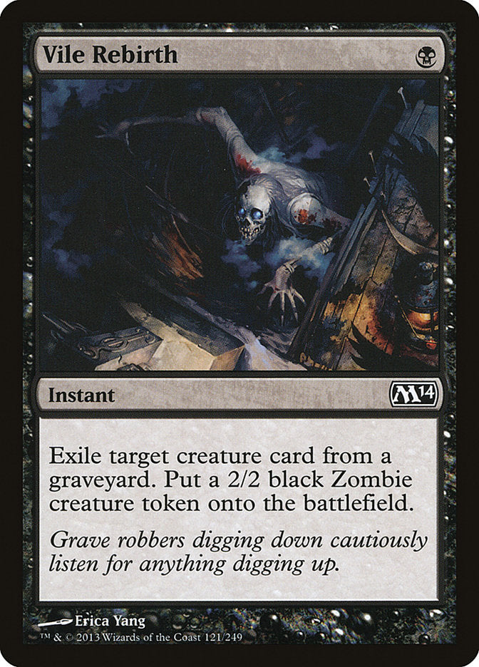 MTG Card Title: Vile Rebirth M14/121