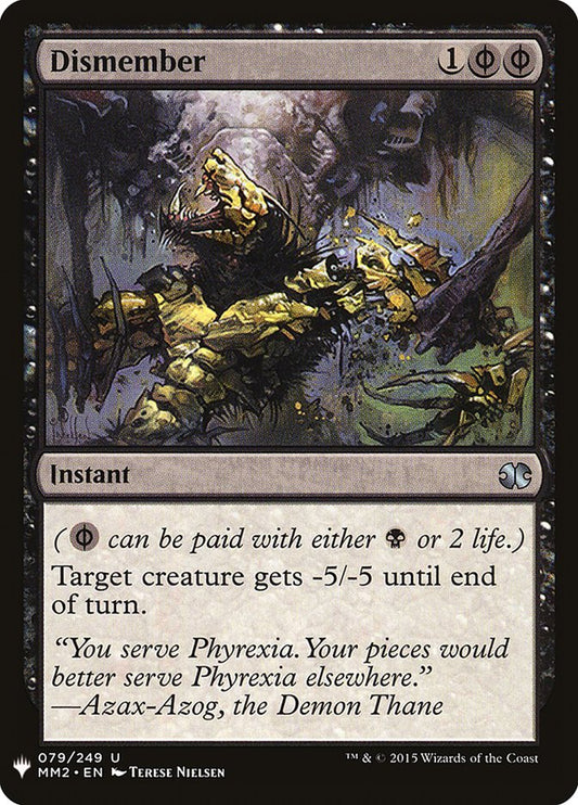 MTG Card Title: Dismember PLST/MM2-79