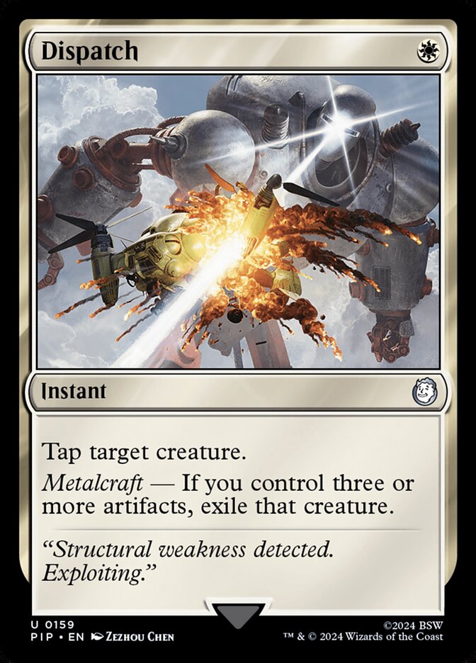 MTG Card Title: Dispatch PIP/159