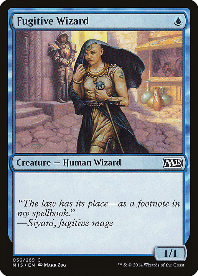MTG Card Title: Fugitive Wizard M15/56