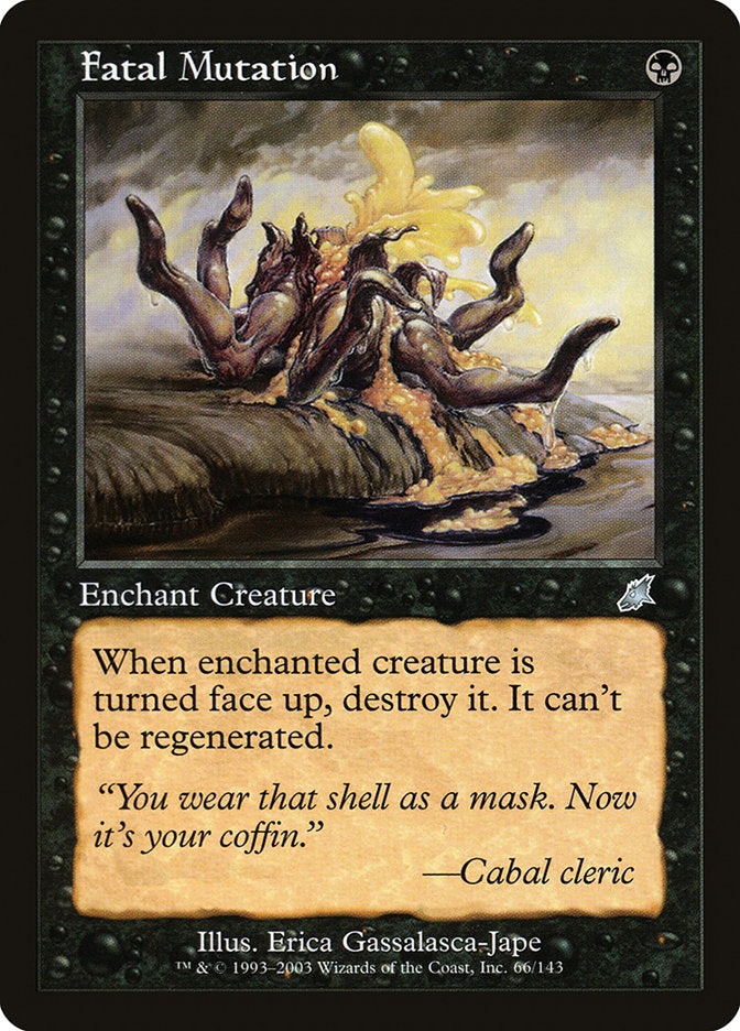 MTG Card Title: Fatal Mutation SCG/66