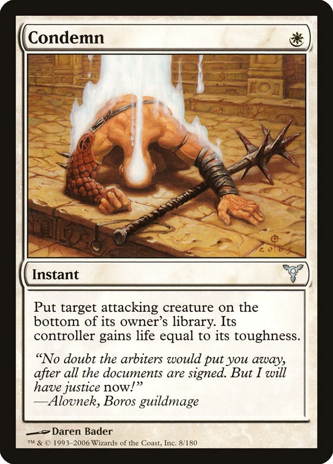 MTG Card Title: Condemn DIS/8