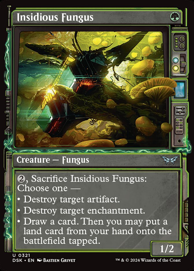 MTG Card Title: Insidious Fungus DSK/321