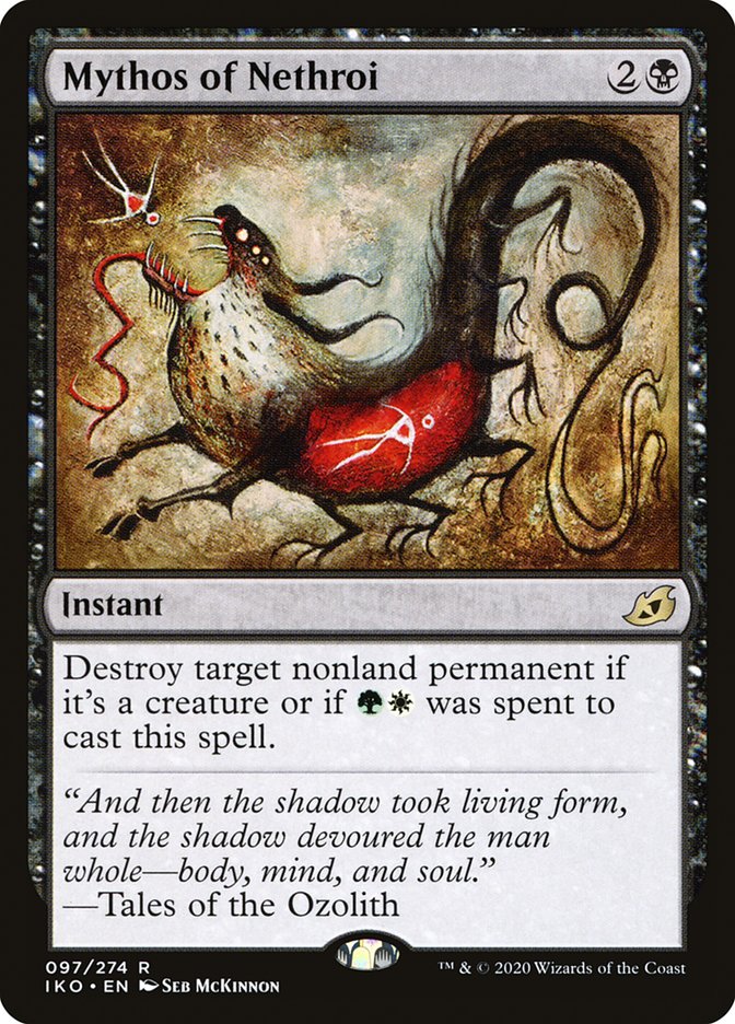MTG Card Title: Mythos of Nethroi IKO/97