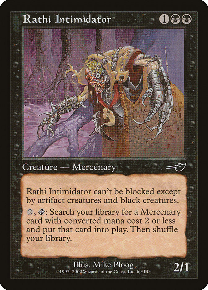 MTG Card Title: Rathi Intimidator NEM/69