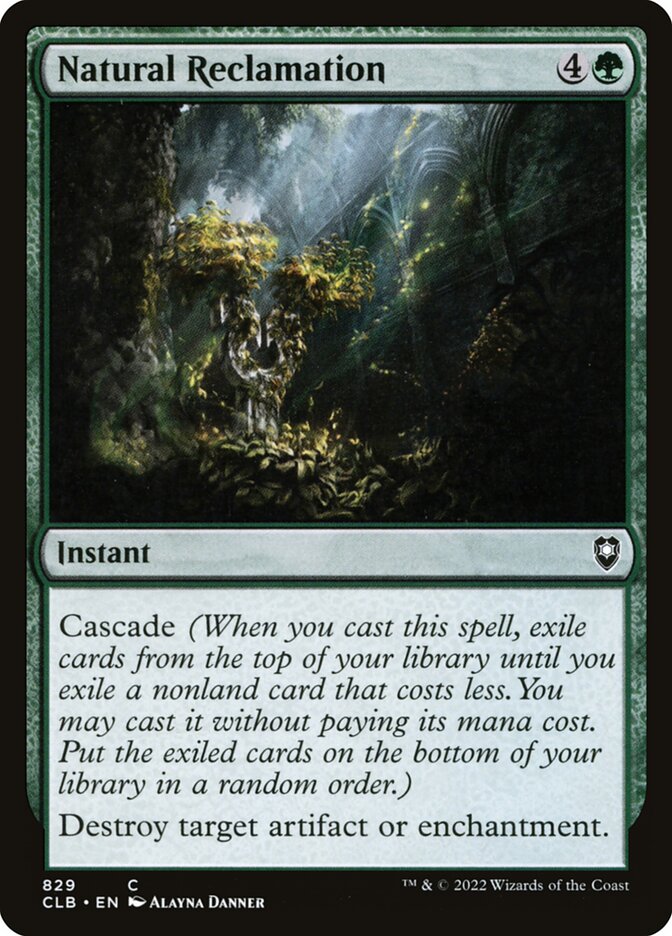 MTG Card Title: Natural Reclamation CLB/829