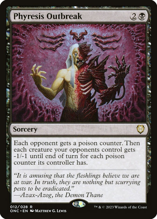 MTG Card Title: Phyresis Outbreak ONC/12
