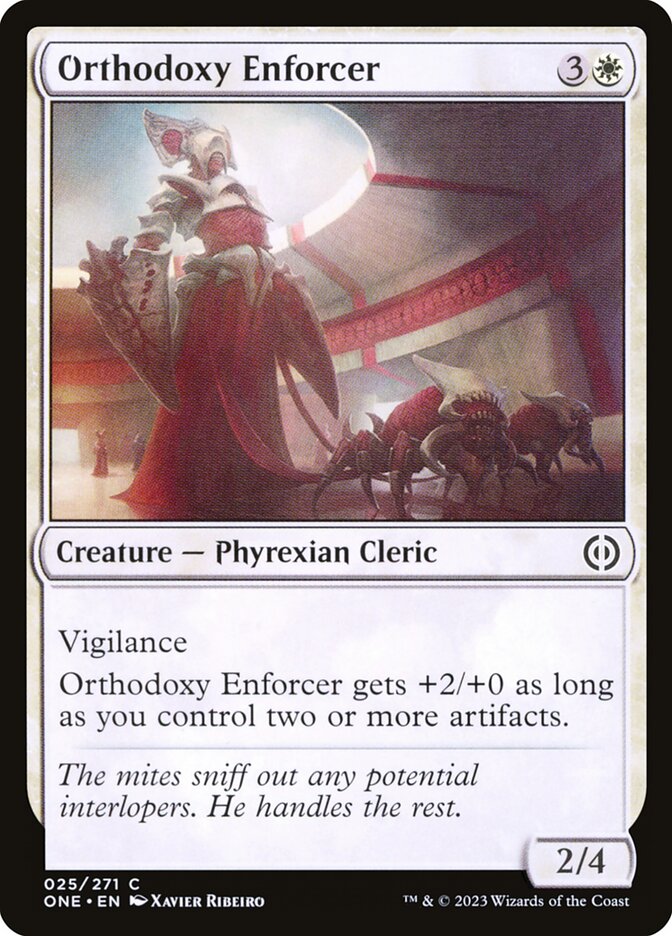 MTG Card Title: Orthodoxy Enforcer ONE/25