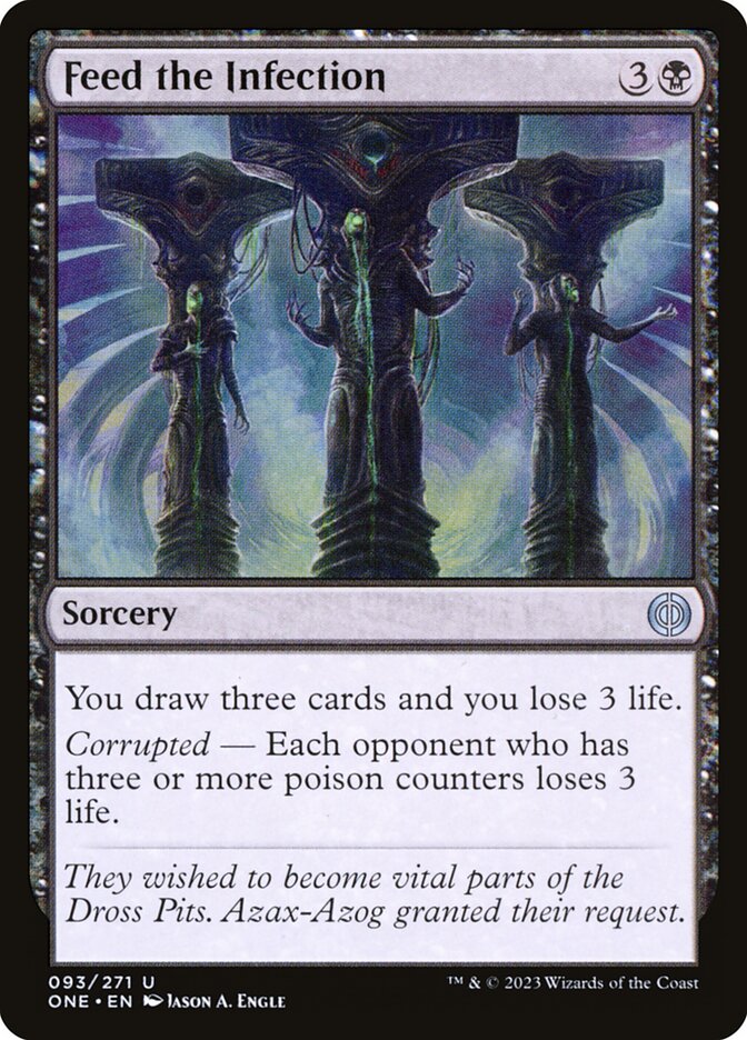MTG Card Title: Feed the Infection ONE/93