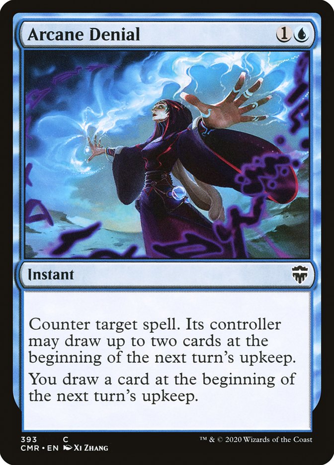 MTG Card Title: Arcane Denial CMR/393