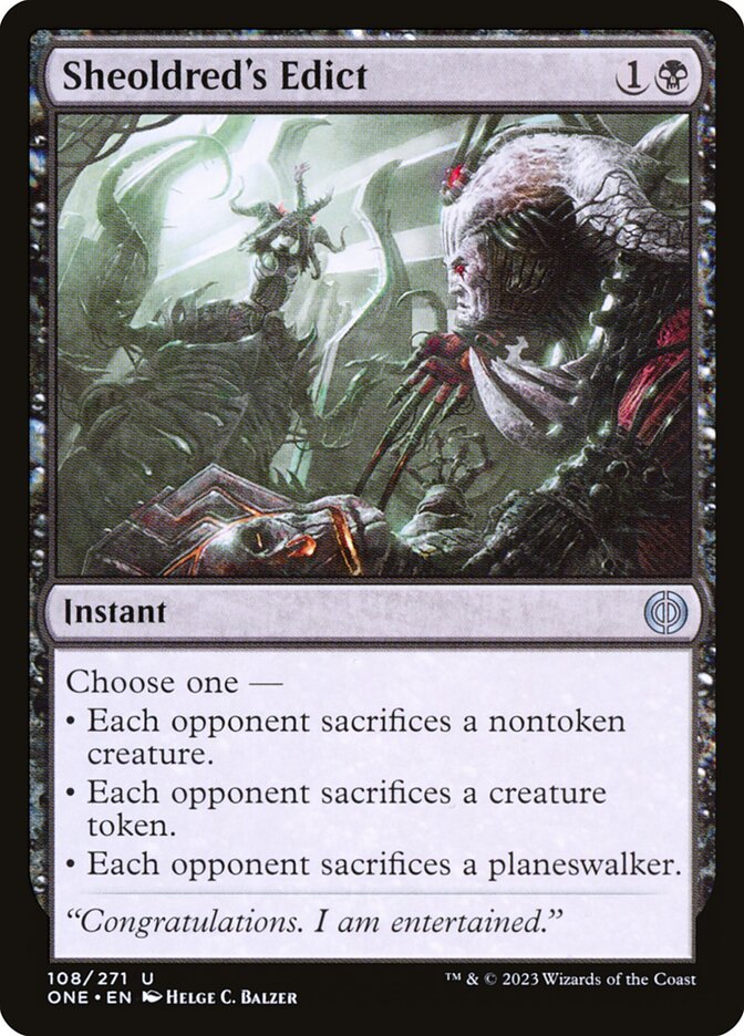 MTG Card Title: Sheoldred's Edict ONE/108