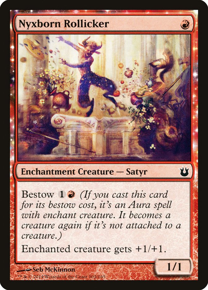 MTG Card Title: Nyxborn Rollicker BNG/102