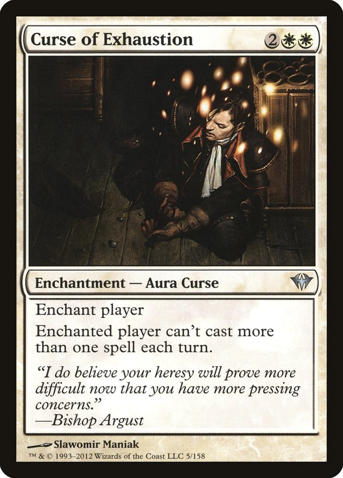 MTG Card Title: Curse of Exhaustion DKA/5