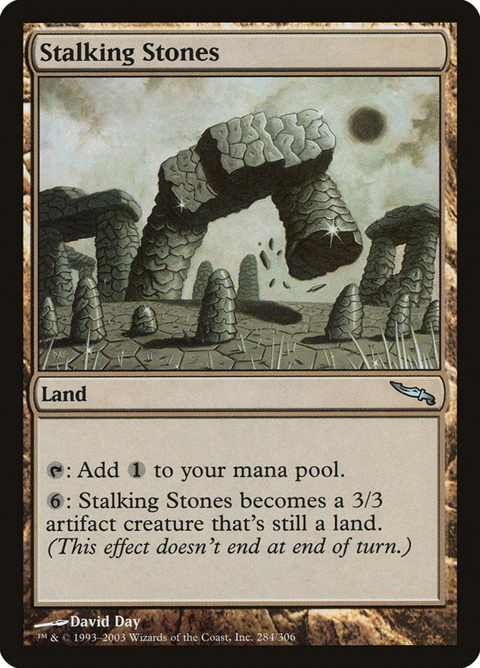 MTG Card Title: Stalking Stones MRD/284