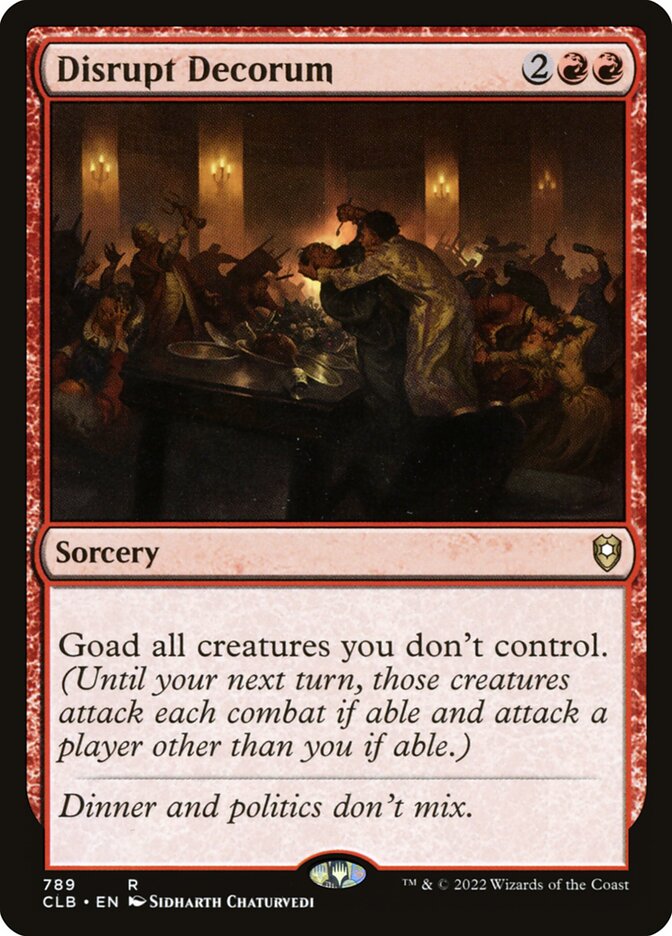 MTG Card Title: Disrupt Decorum CLB/789