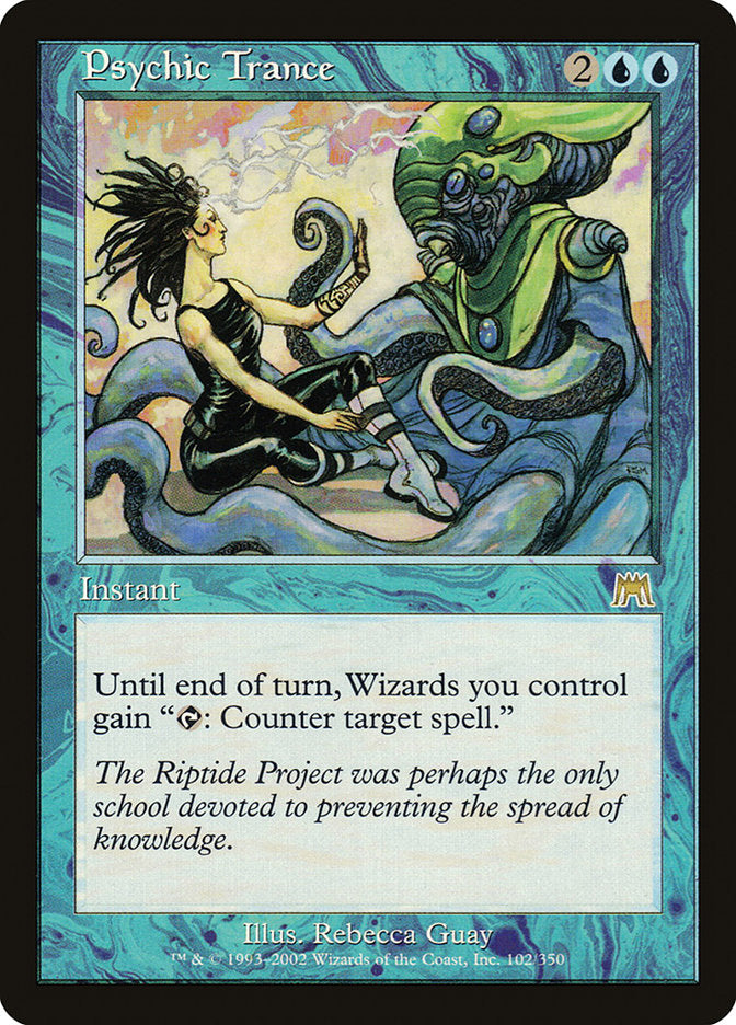 MTG Card Title: Psychic Trance ONS/102