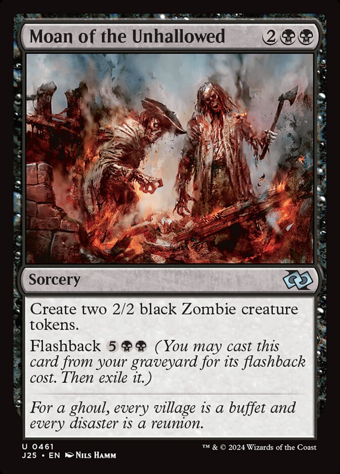 MTG Card Title: Moan of the Unhallowed J25/461