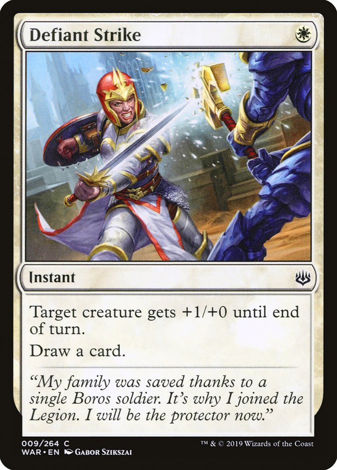 MTG Card Title: Defiant Strike WAR/9