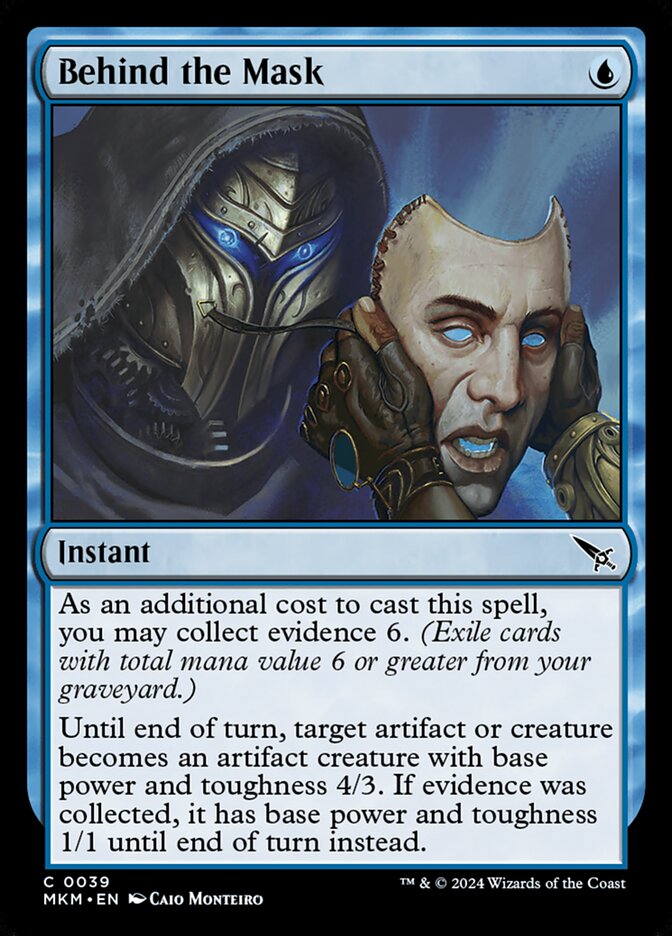 MTG Card Title: Behind the Mask MKM/39