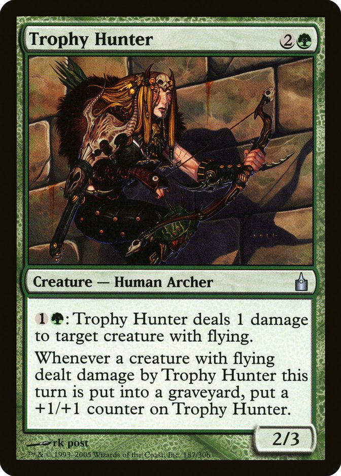 MTG Card Title: Trophy Hunter RAV/187