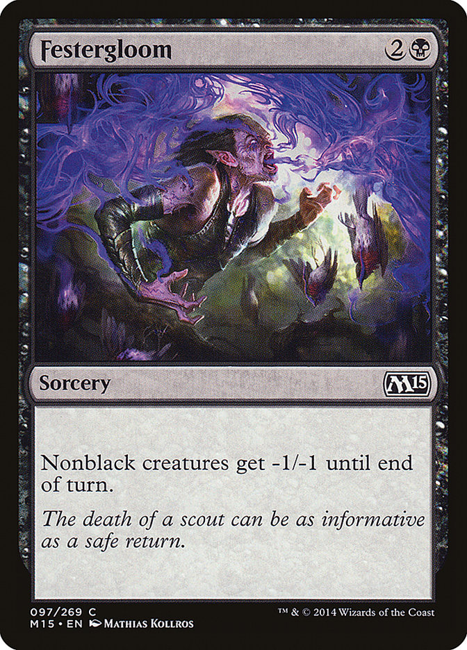 MTG Card Title: Festergloom M15/97