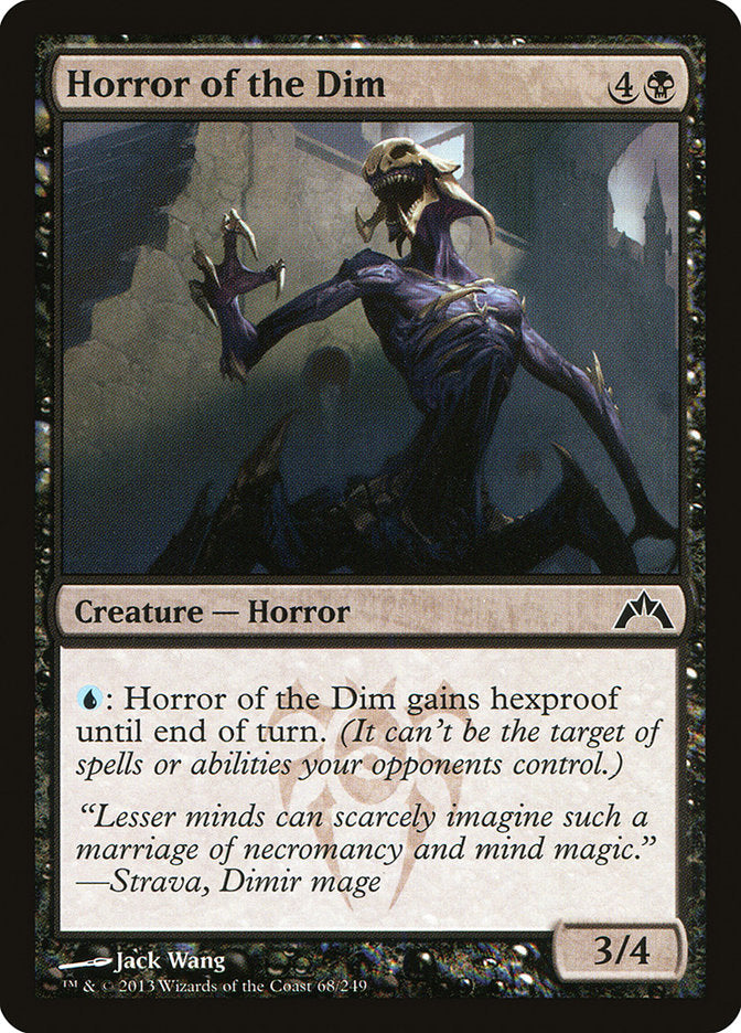 MTG Card Title: Horror of the Dim GTC/68