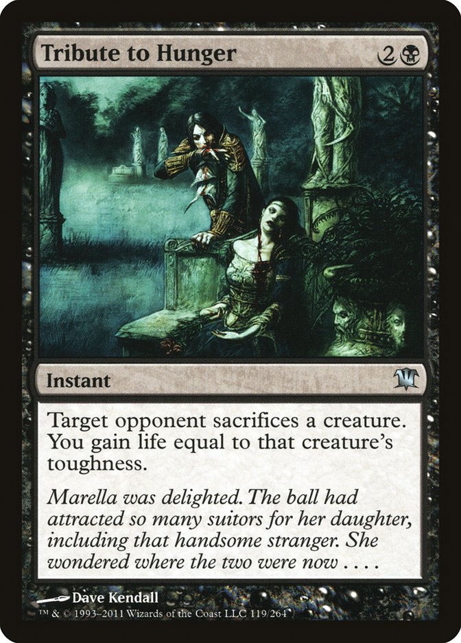 MTG Card Title: Tribute to Hunger ISD/119