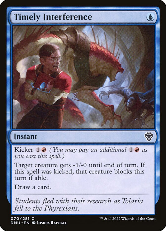 MTG Card Title: Timely Interference DMU/70