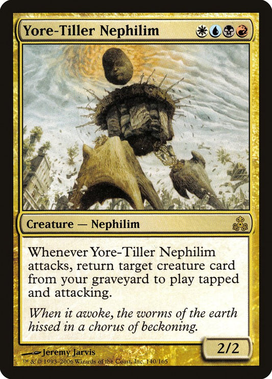 MTG Card Title: Yore-Tiller Nephilim GPT/140
