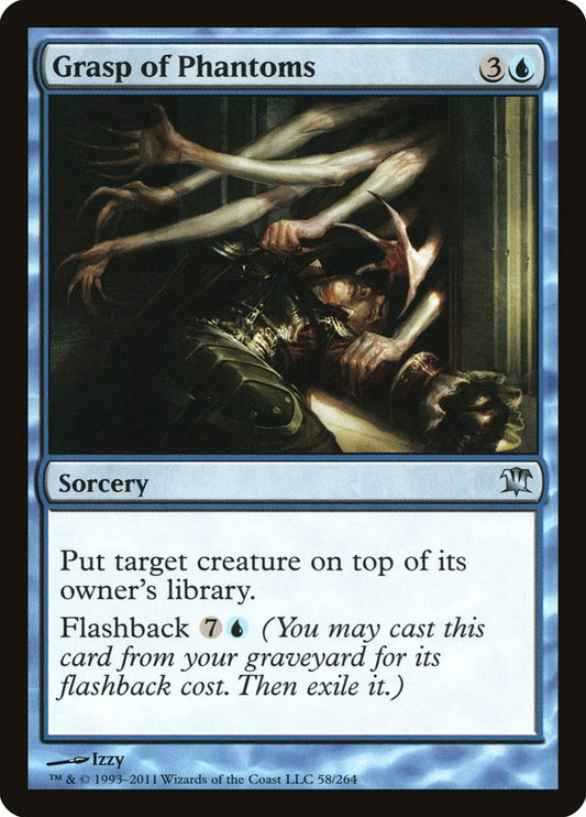MTG Card Title: Grasp of Phantoms ISD/58