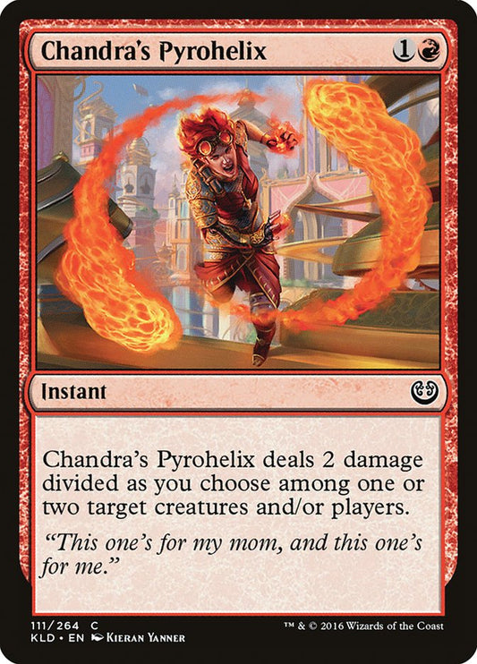 MTG Card Title: Chandra's Pyrohelix KLD/111