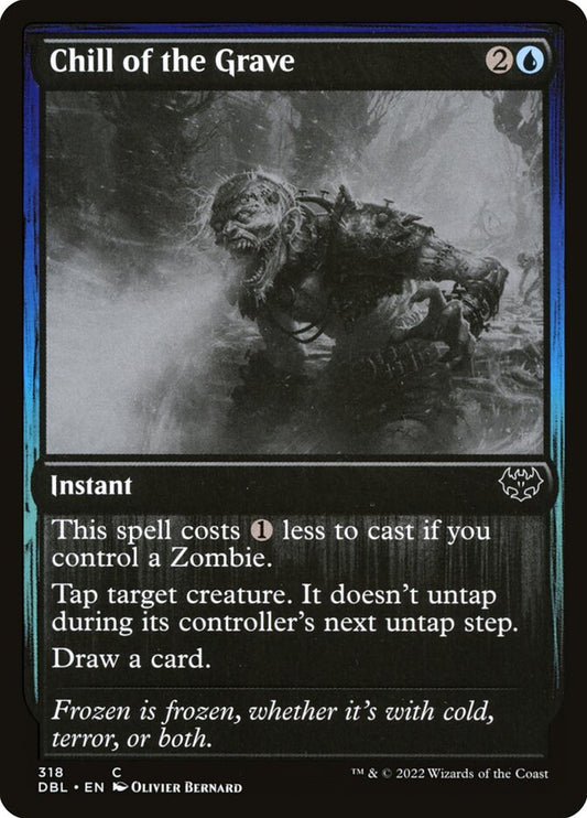 MTG Card Title: Chill of the Grave DBL/318