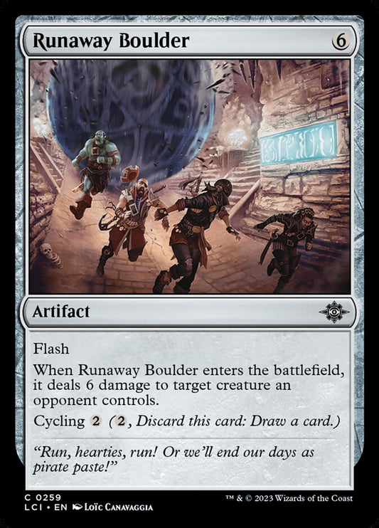 MTG Card Title: Runaway Boulder LCI/259