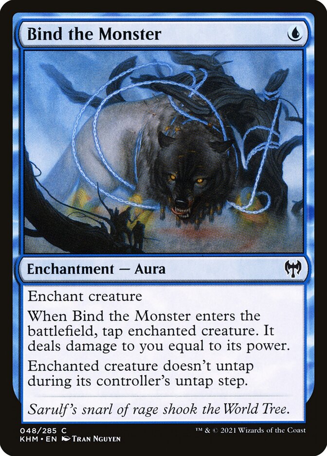 MTG Card Title: Bind the Monster KHM/48