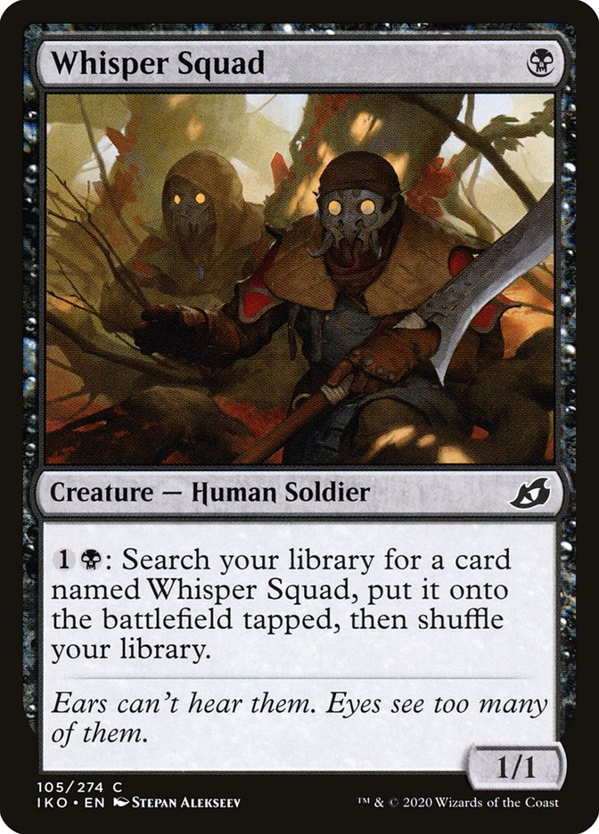 MTG Card Title: Whisper Squad IKO/105