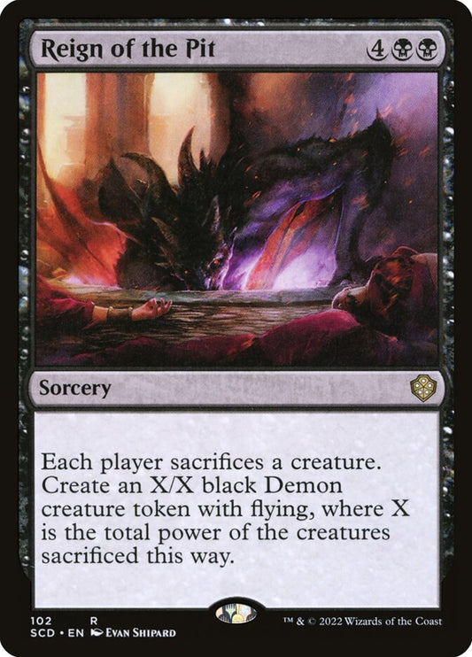 MTG Card Title: Reign of the Pit SCD/102