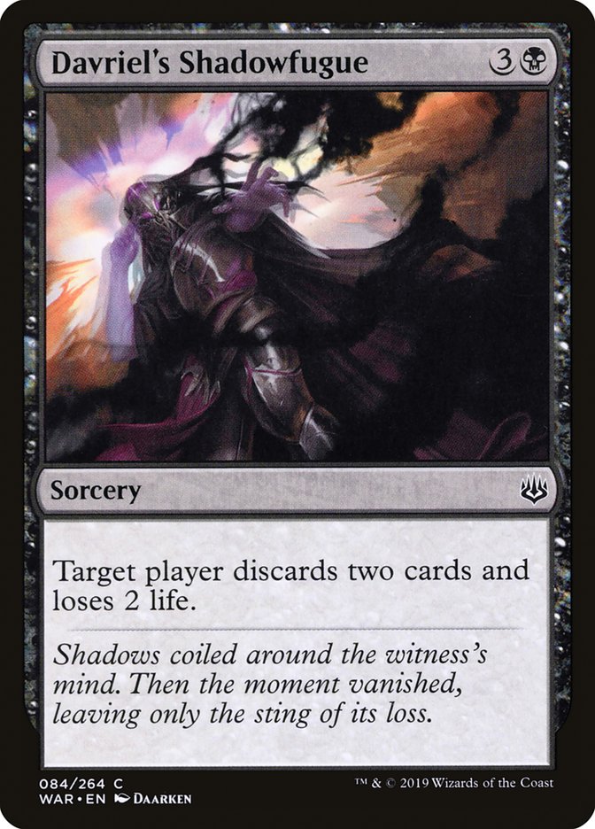MTG Card Title: Davriel's Shadowfugue WAR/84