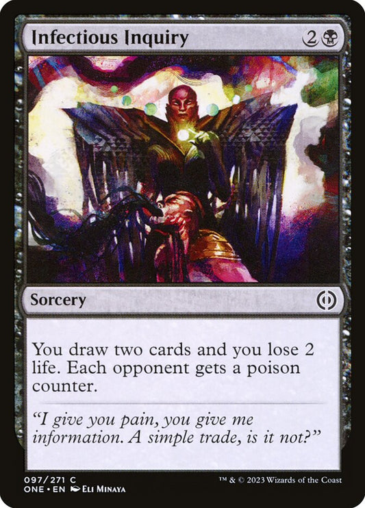 MTG Card Title: Infectious Inquiry ONE/97