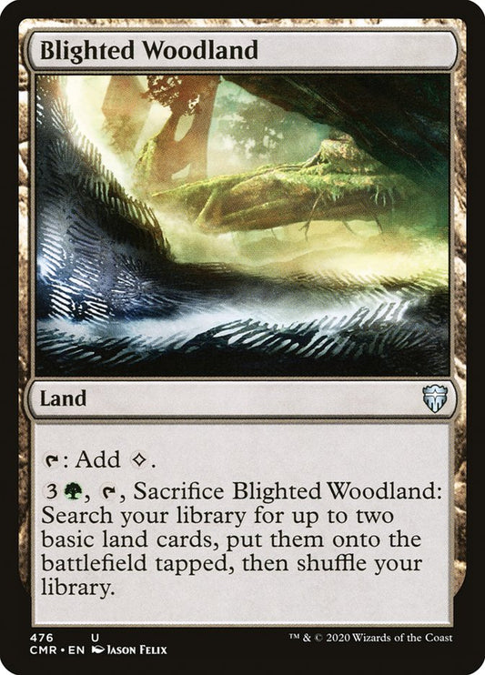 MTG Card Title: Blighted Woodland CMR/476
